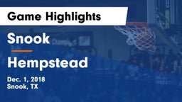 Snook  vs Hempstead  Game Highlights - Dec. 1, 2018