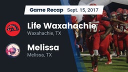 Recap: Life Waxahachie vs. Melissa  2017