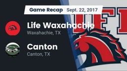 Recap: Life Waxahachie vs. Canton  2017