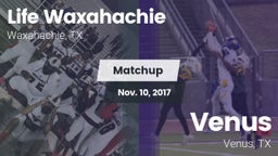 Matchup: Life Waxahachie vs. Venus  2017