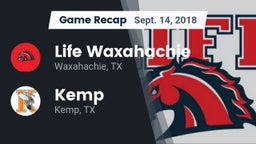 Recap: Life Waxahachie  vs. Kemp  2018
