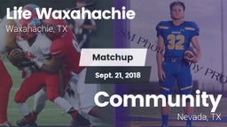 Matchup: Life Waxahachie vs. Community  2018