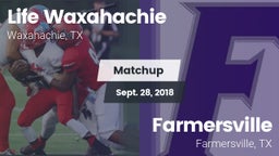 Matchup: Life Waxahachie vs. Farmersville  2018