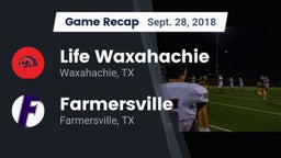Recap: Life Waxahachie  vs. Farmersville  2018
