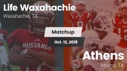 Matchup: Life Waxahachie vs. Athens  2018