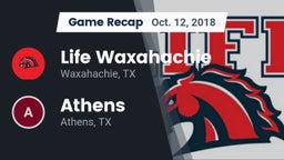 Recap: Life Waxahachie  vs. Athens  2018