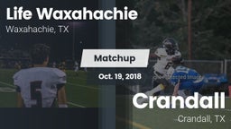 Matchup: Life Waxahachie vs. Crandall  2018