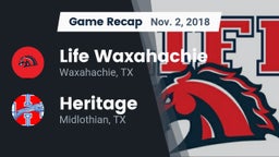 Recap: Life Waxahachie  vs. Heritage  2018
