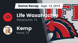 Recap: Life Waxahachie  vs. Kemp  2019