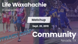 Matchup: Life Waxahachie vs. Community  2019
