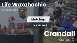 Matchup: Life Waxahachie vs. Crandall  2019