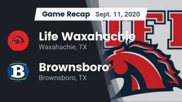 Recap: Life Waxahachie  vs. Brownsboro  2020