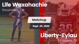 Matchup: Life Waxahachie vs. Liberty-Eylau  2020