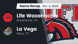 Recap: Life Waxahachie  vs. La Vega  2020