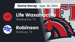Recap: Life Waxahachie  vs. Robinson  2022