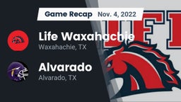 Recap: Life Waxahachie  vs. Alvarado  2022