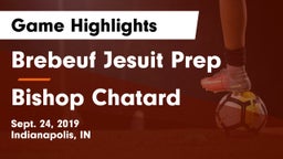 Brebeuf Jesuit Prep  vs Bishop Chatard  Game Highlights - Sept. 24, 2019