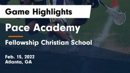 Pace Academy vs Fellowship Christian School Game Highlights - Feb. 15, 2022