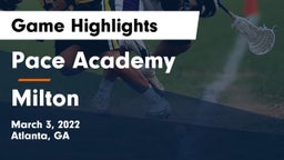 Pace Academy vs Milton  Game Highlights - March 3, 2022