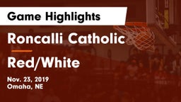 Roncalli Catholic  vs Red/White Game Highlights - Nov. 23, 2019