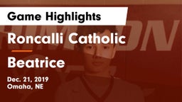 Roncalli Catholic  vs Beatrice  Game Highlights - Dec. 21, 2019
