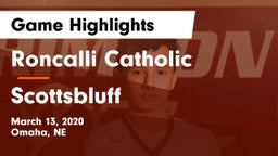 Roncalli Catholic  vs Scottsbluff  Game Highlights - March 13, 2020