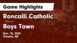 Roncalli Catholic  vs Boys Town  Game Highlights - Dec. 10, 2020