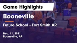 Booneville  vs Future School - Fort Smith AR Game Highlights - Dec. 11, 2021