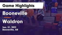 Booneville  vs Waldron  Game Highlights - Jan. 31, 2022