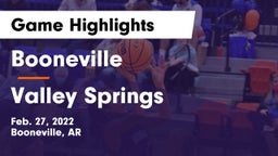 Booneville  vs Valley Springs  Game Highlights - Feb. 27, 2022