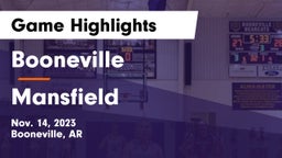 Booneville  vs Mansfield  Game Highlights - Nov. 14, 2023