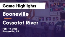 Booneville  vs Cossatot River  Game Highlights - Feb. 10, 2023