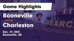 Booneville  vs Charleston  Game Highlights - Dec. 19, 2023