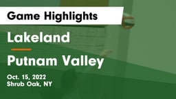 Lakeland  vs Putnam Valley  Game Highlights - Oct. 15, 2022