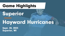 Superior  vs Hayward Hurricanes  Game Highlights - Sept. 28, 2023