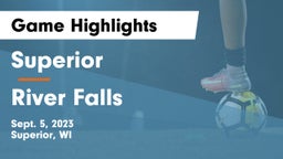Superior  vs River Falls  Game Highlights - Sept. 5, 2023
