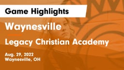 Waynesville  vs Legacy Christian Academy Game Highlights - Aug. 29, 2022