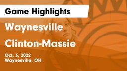 Waynesville  vs Clinton-Massie  Game Highlights - Oct. 3, 2022