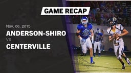 Recap: Anderson-Shiro  vs. Centerville  2015