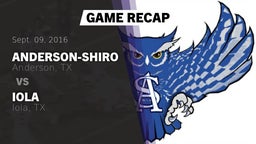 Recap: Anderson-Shiro  vs. Iola  2016