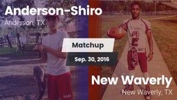 Matchup: Anderson-Shiro High vs. New Waverly  2016