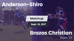 Matchup: Anderson-Shiro High vs. Brazos Christian  2017