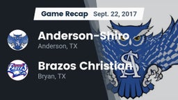 Recap: Anderson-Shiro  vs. Brazos Christian  2017