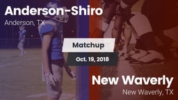 Matchup: Anderson-Shiro High vs. New Waverly  2018