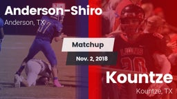 Matchup: Anderson-Shiro High vs. Kountze  2018
