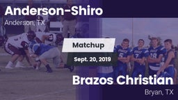 Matchup: Anderson-Shiro High vs. Brazos Christian  2019