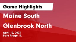Maine South  vs Glenbrook North  Game Highlights - April 10, 2023