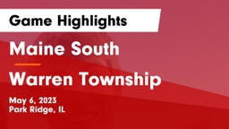 Maine South  vs Warren Township  Game Highlights - May 6, 2023