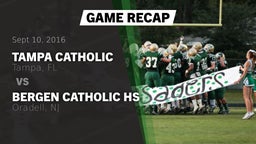 Recap: Tampa Catholic  vs. Bergen Catholic HS 2016