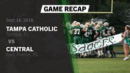 Recap: Tampa Catholic  vs. Central  2016